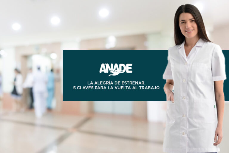 La alegría de estrenar. 5 Claves para la vuelta al trabajo - ÁNADE BLOG